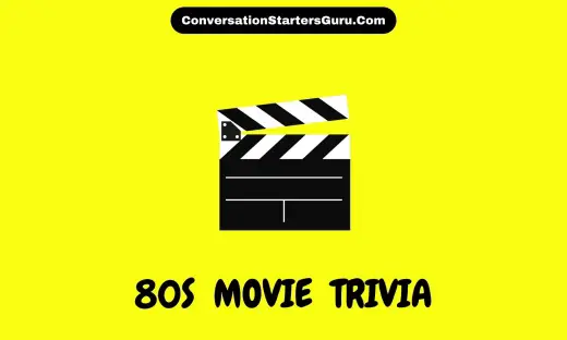80s Movie Trivia Questions And Answers 110 Questions With Answers