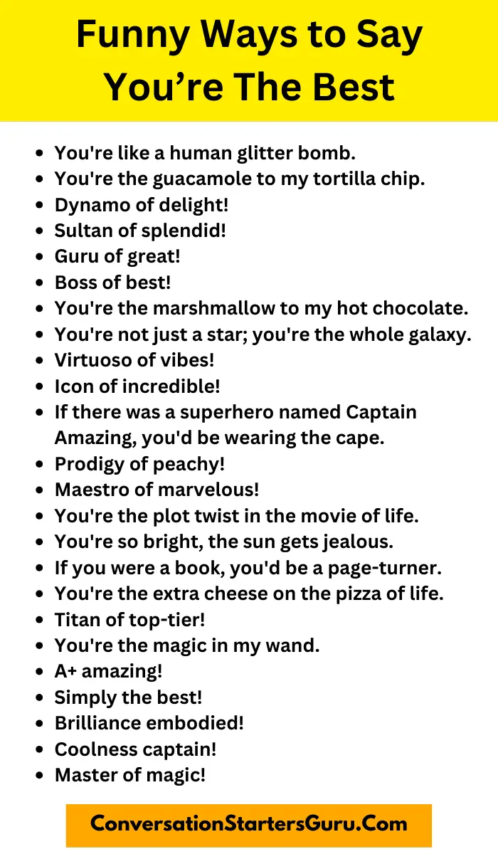 Funny Ways to Say You’re The Best