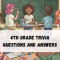 4th Grade Trivia Questions and Answers