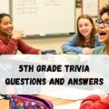 5th Grade Trivia Questions and Answers