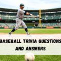 Baseball Trivia Questions and Answers