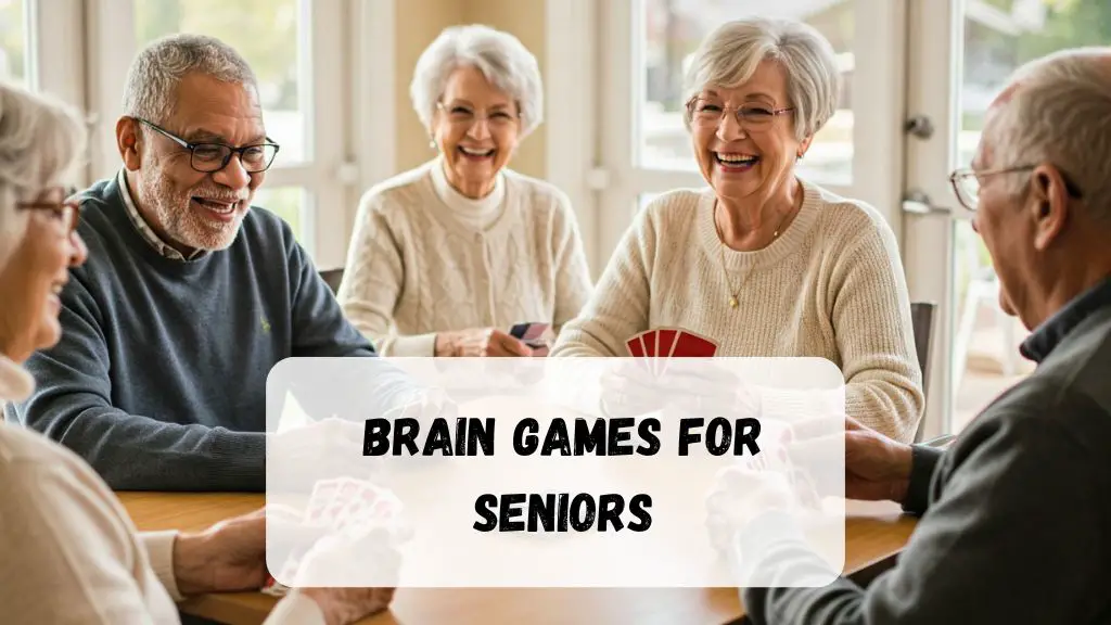 Brain Games for Seniors