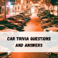 Car Trivia Questions and Answers