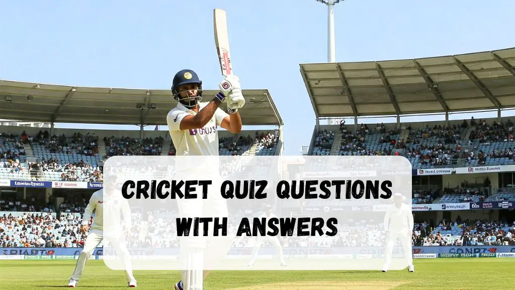 Cricket Quiz Questions with Answers