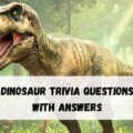 Dinosaur Trivia Questions with Answers