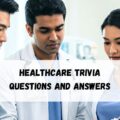 Healthcare Trivia Questions and Answers