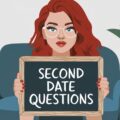 Second Date Questions