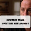 Sopranos Trivia Questions with Answers