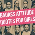 Badass Attitude Quotes for Girls