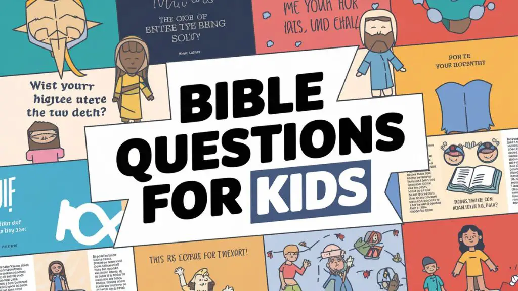 Bible Questions for Kids