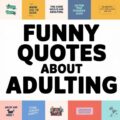 Funny Quotes About Adulting