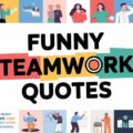 Funny Teamwork Quotes