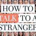 How to Talk to a Stranger