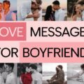 Love Messages For Boyfriend