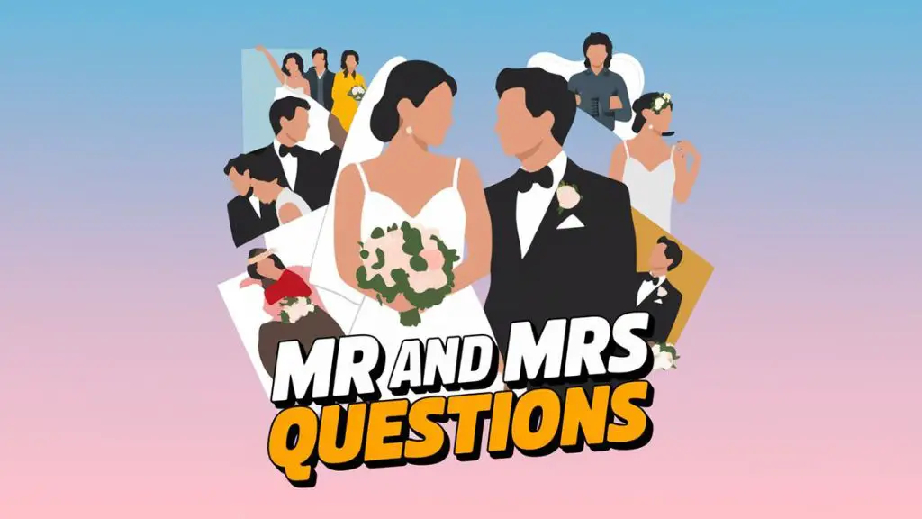 Mr and Mrs Questions
