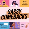 Sassy Comebacks