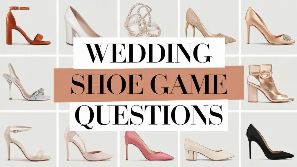 Wedding Shoe Game Questions