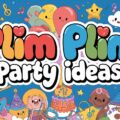Plim Plim Party Ideas