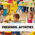 Preschool Activities