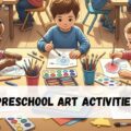 Preschool Art Activities