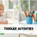 Toddler Activities