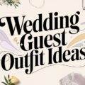 Wedding Guest Dresses Outfits
