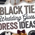 Black Tie Wedding Guest Dresses