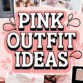 Pink Outfit Ideas