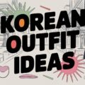 Korean Outfit Ideas