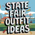 State Fair Outfit Ideas