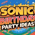 Sonic Birthday Party Ideas