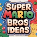 Super Mario Bros Party Ideas