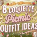 Coquette Picnic Outfit Ideas