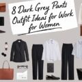 Dark Grey Pants Outfit Ideas for Work for Women