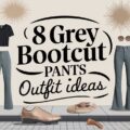 Grey Bootcut Pants Outfit Ideas