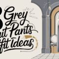 Grey Suit Pants Outfit Ideas