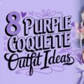 Purple Coquette Outfit Ideas