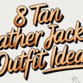 Tan Leather Jacket Outfit Ideas